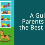 How Do I Choose The Best Preschool For My Child